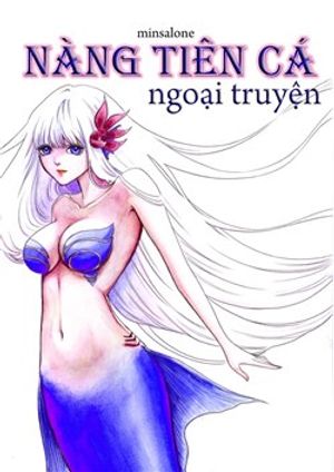 Nàng Tiên Cá Ngoại Truyện