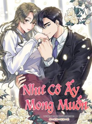 Như Cô Ấy Mong Muốn