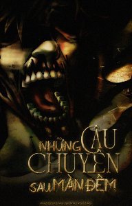 Những Câu Chuyện Sau Màn Đêm