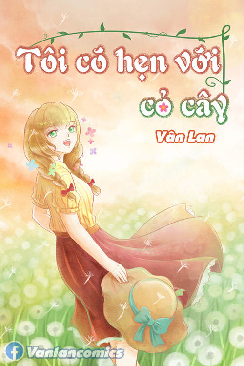 Tôi Có Hẹn Với Cỏ Cây